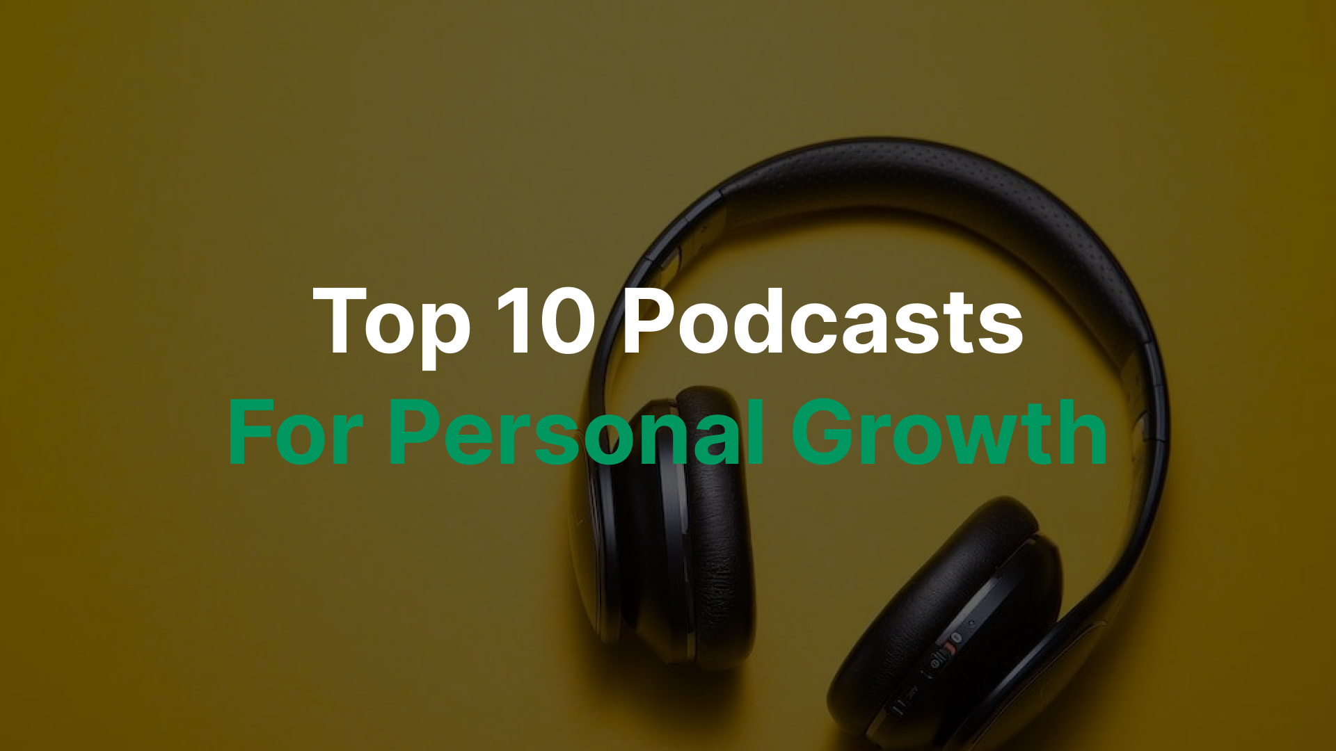 Top 10 Podcasts Every Remote Worker Should Listen To